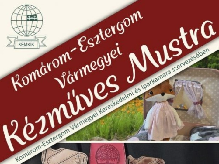 II. Komárom-Esztergom Vármegyei Kézműves Mustra: Kézműves árusok jelentkezését várjuk