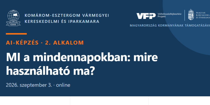 Adminisztratív feladatok csökkentése MI segítségével: 2. alkalom 2026.09.03.